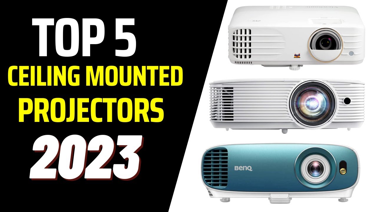 ✅Top 5 Best Ceiling Mounted Projectors in (2023)