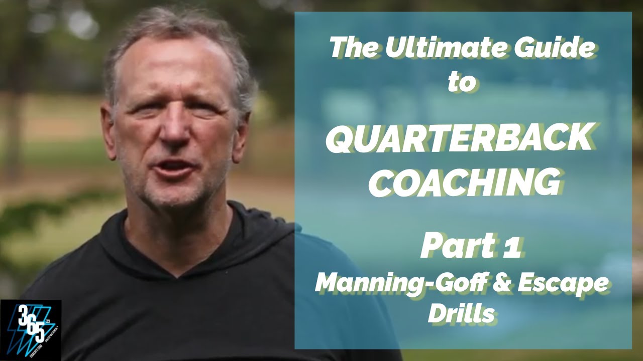 Ultimate Guide to Quarterback Coaching Pt 1: The Top 2 Quarterback Drills to Emphasize this Summer