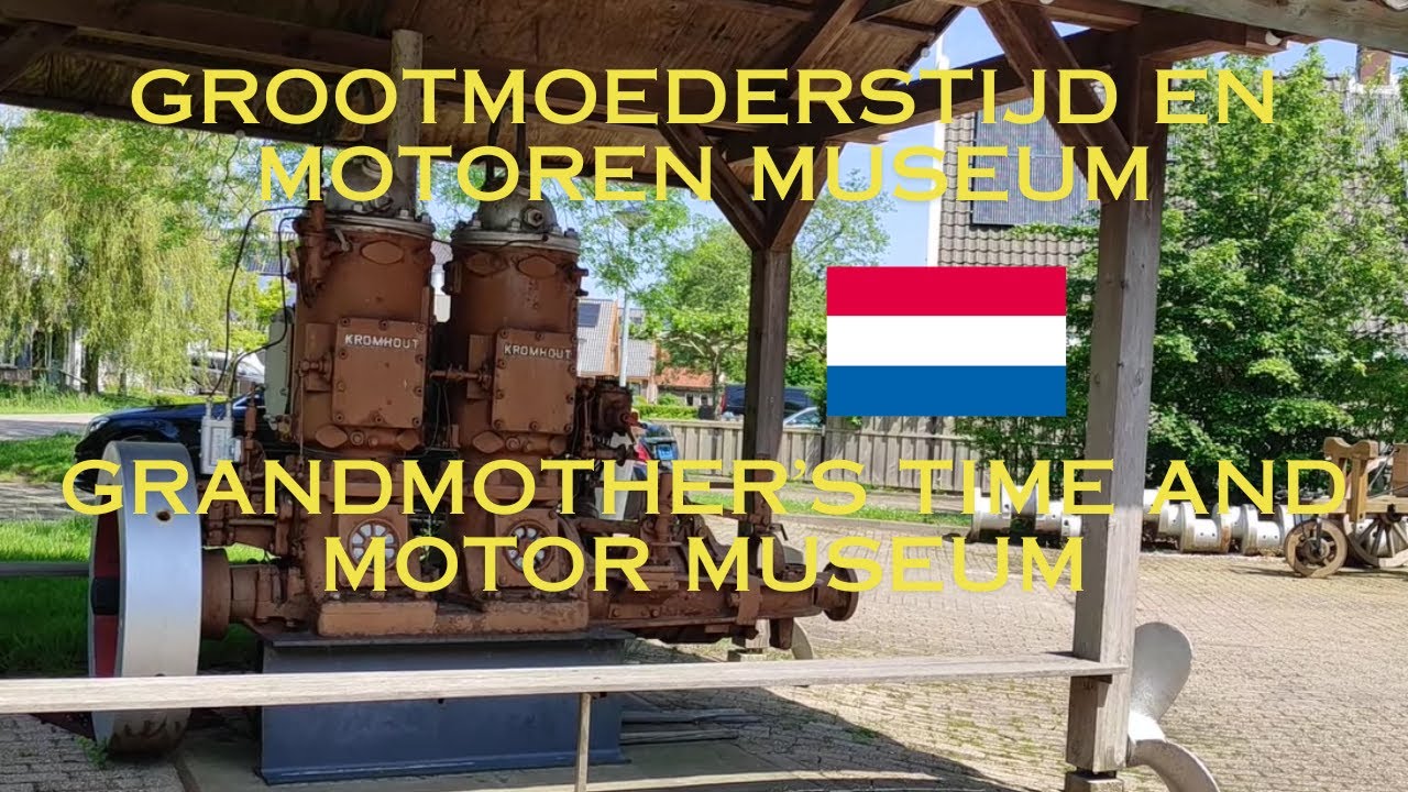 Grandmother's Time and Engine Museum in The Netherlands
