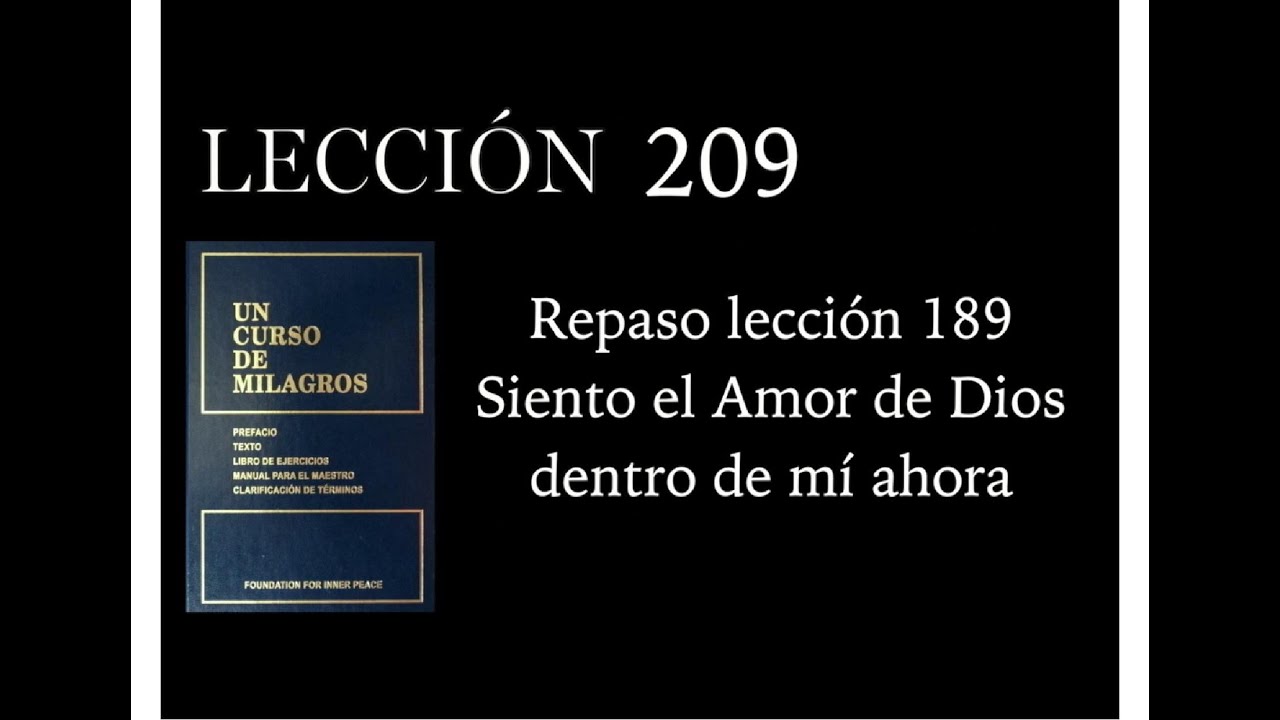 Lección 209 Un Curso de Milagros