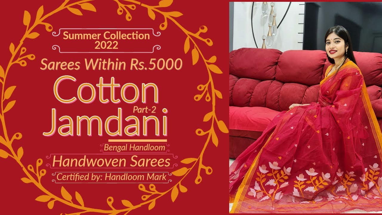 Debanjali's Hindi Series| Handwoven Cotton Jamdani Sareesl within Rs.5000 || Episode 249|