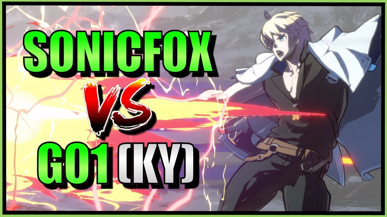 SonicFox (Ramlethal) Vs GO1 (Ky Kiske)  【Guilty Gear Strive】