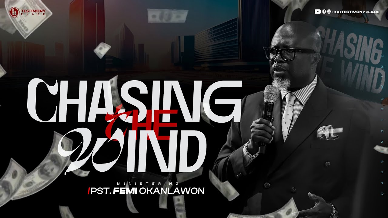 CHASING THE WIND / with PST. FEMI OKANLAWON & Testimony Gospel Choir