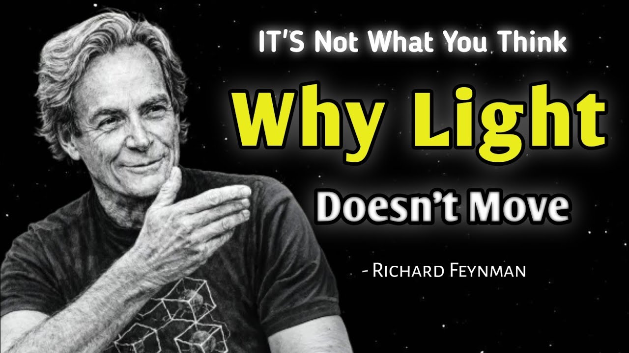 Фейнман объясняет, почему свет не движется &mdash; Ричард, Physics USA