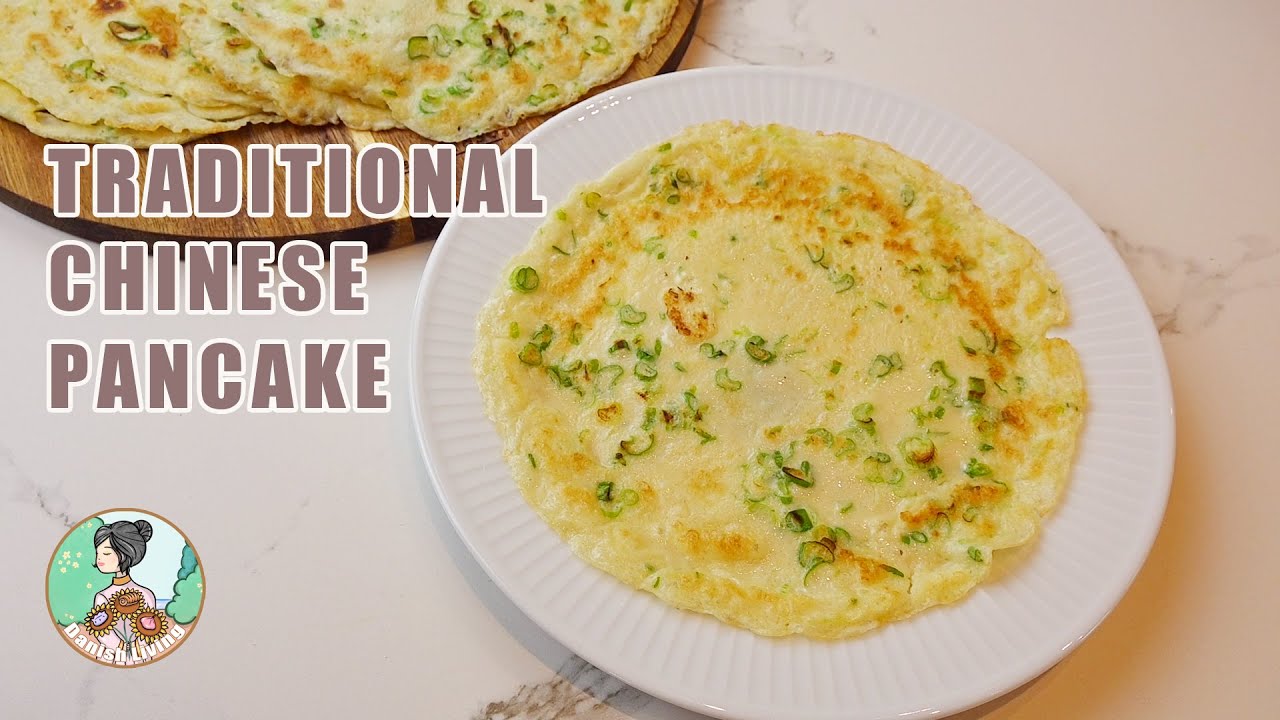 100 years old Chinese pancake recipe in my family | Quick & easy breakfast | Danish Living