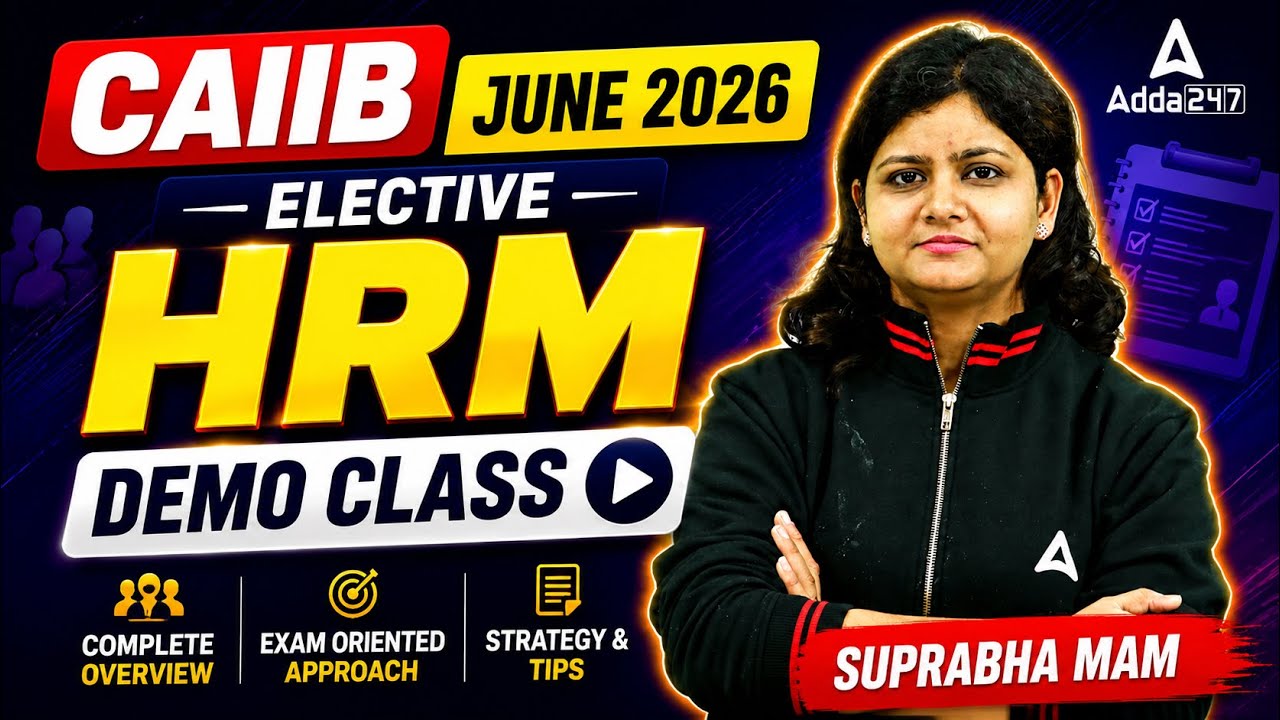 CAIIB June 2026 | HRM Elective Paper | Demo Class | Suprabha Mudgal