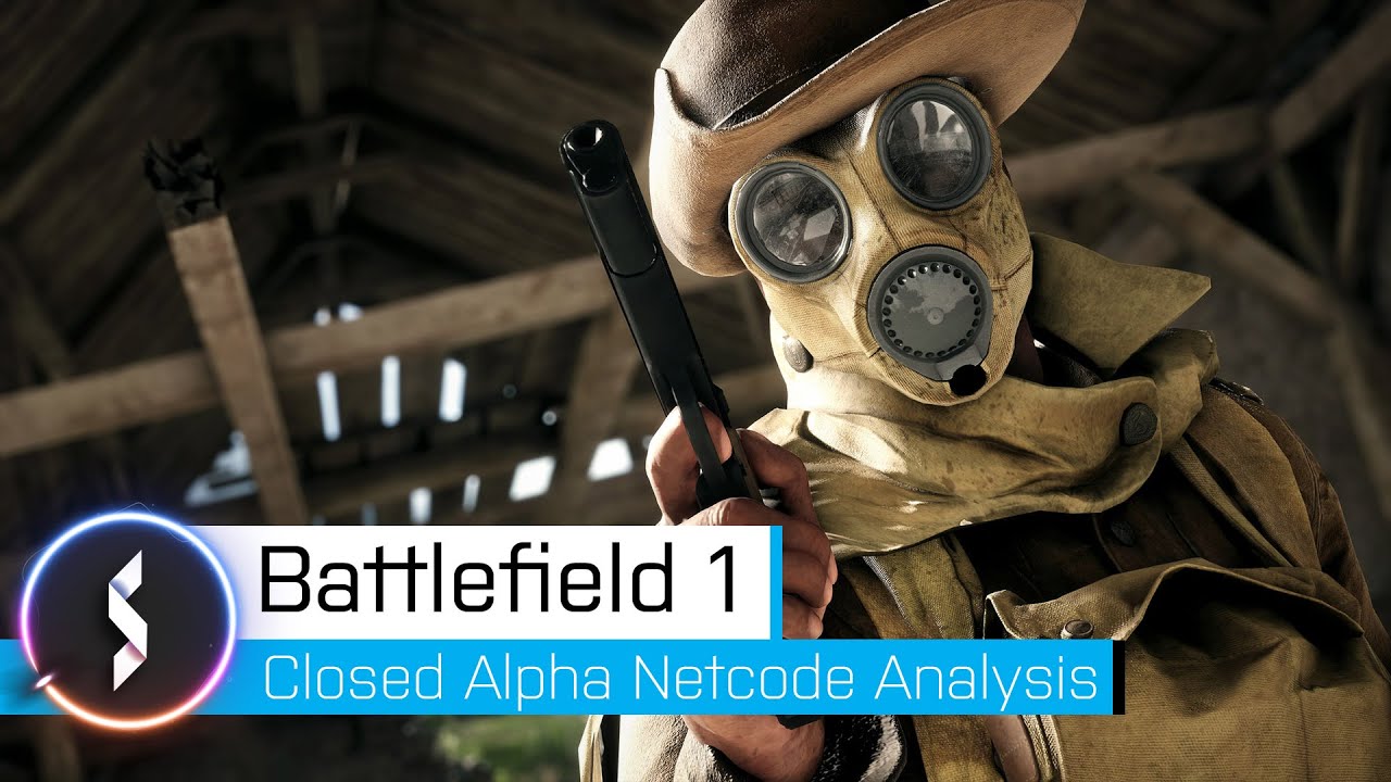Battlefield 1 Closed Alpha Netcode Analysis
