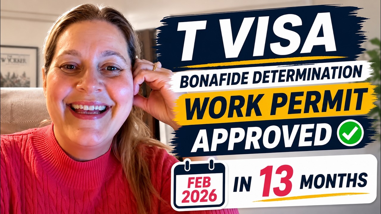 T visa bonafide determination work permit approved in 13 months (Feb 2026)