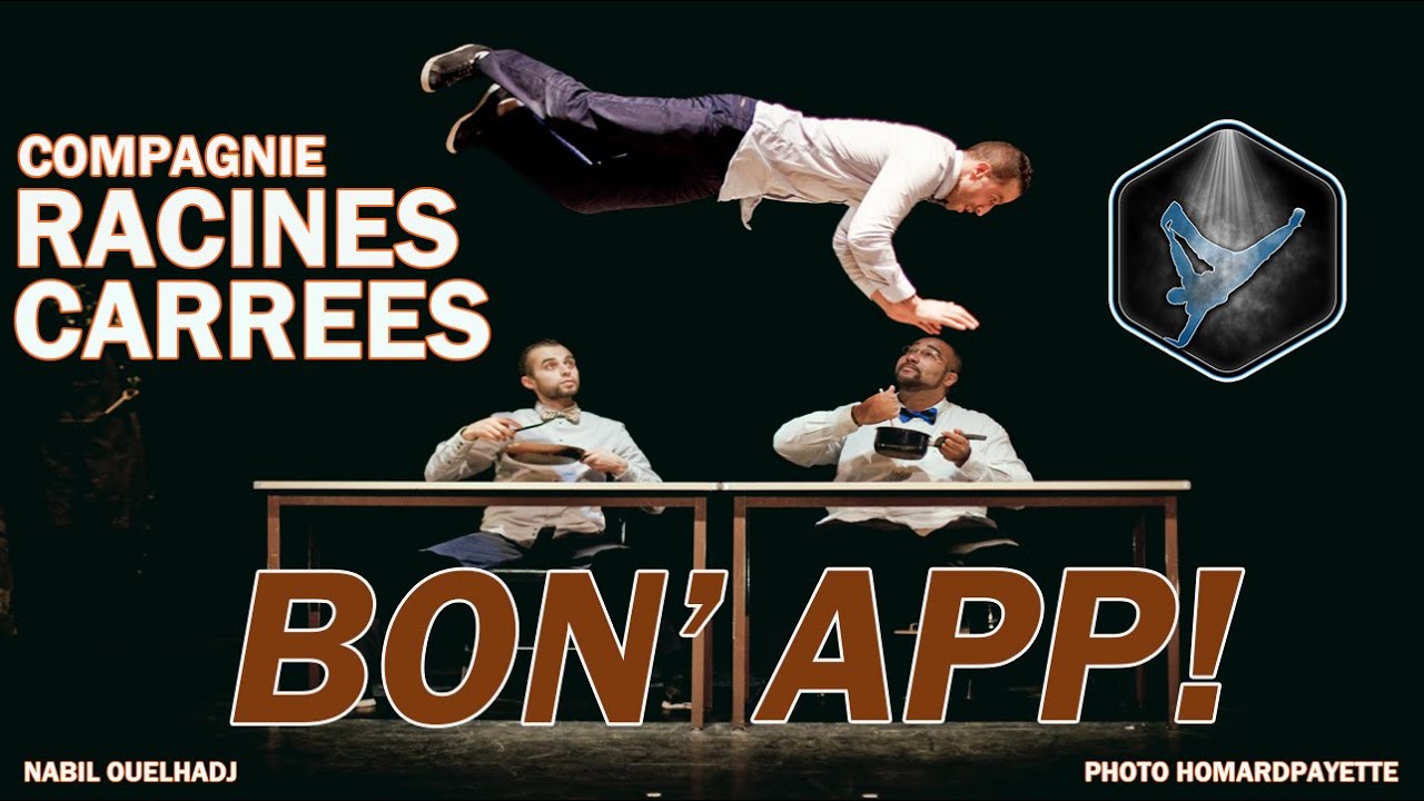 COMPAGNIE RACINES CARRÉES Spectacle BON' APP!