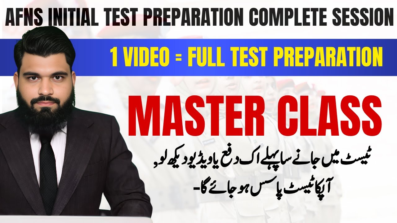 AFNS 2025 Full Initial Test Preparation Master Class | 1 Video = Full Test Preparation | EduSmart