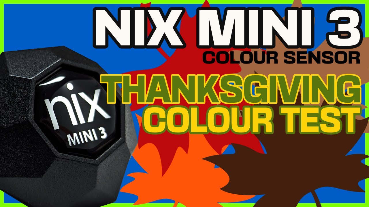 Can the NIX MINI 3 Guess These 12 Thanksgiving Themed Colours?