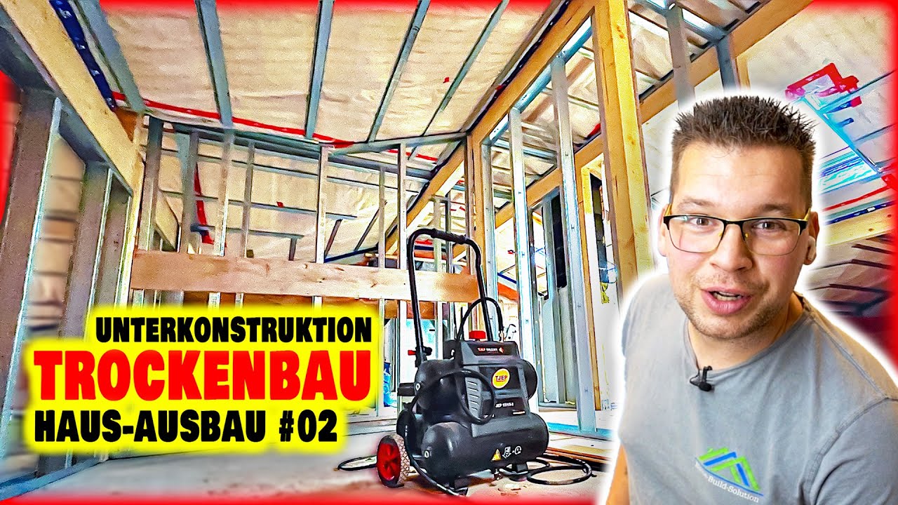 Unterkonstruktion Trockenbau - Hutprofil & Ständerwand | Haus-Innenausbau #02 | Home Build Solution