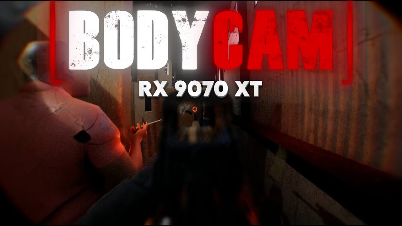 BODYCAM IS LIKE REAL LIFE! #BODYCAM #9070XT #FPS