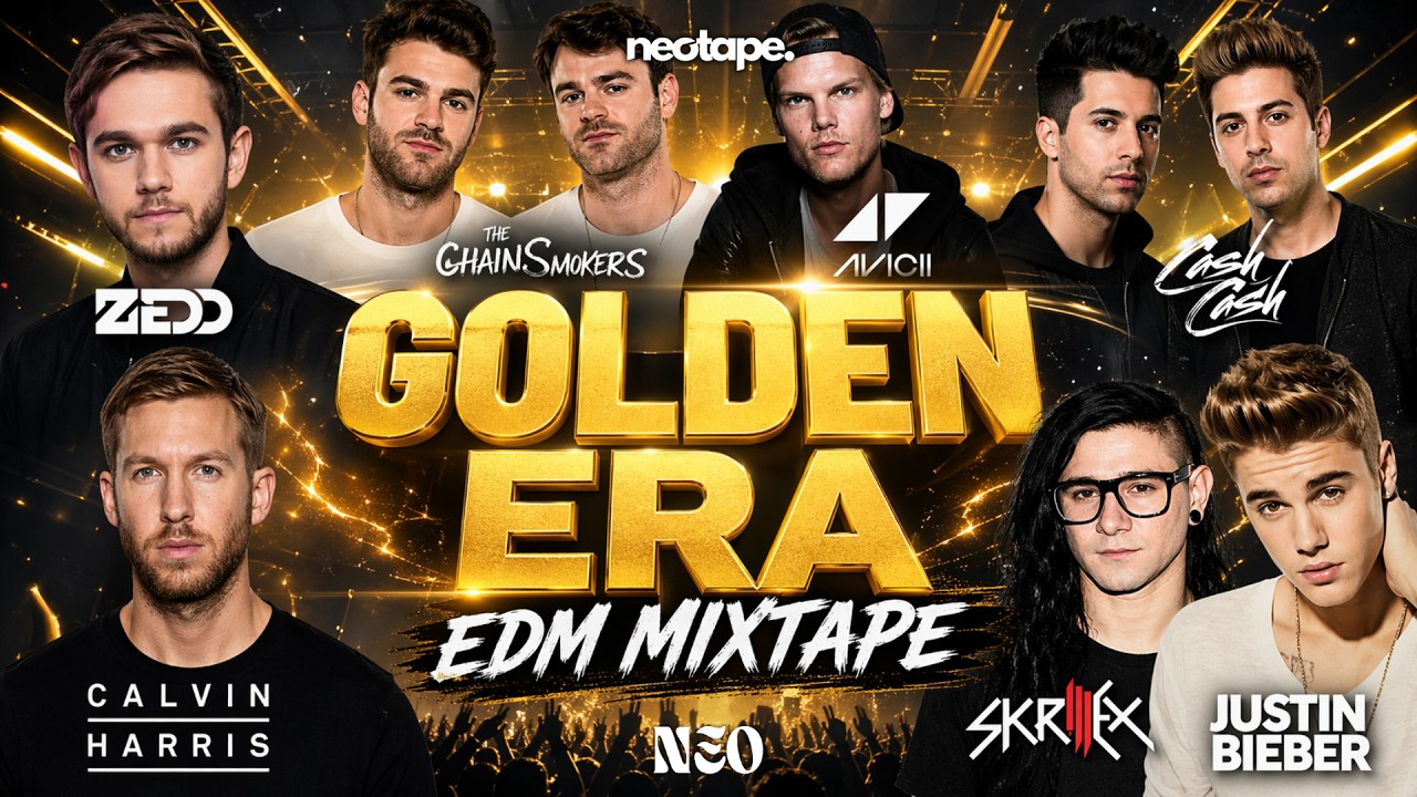 2026 is The New 2016 Golden Era EDM - Zedd, Avicii, The Chainsmokers | NEOERA Mixtape by DJ NEO