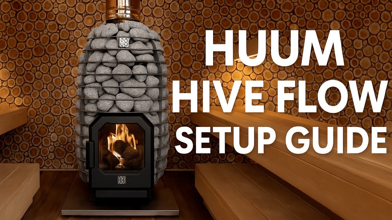 HUUM Hive Flow Setup Guide – Step-by-Step Installation for Your Wood-Burning Sauna