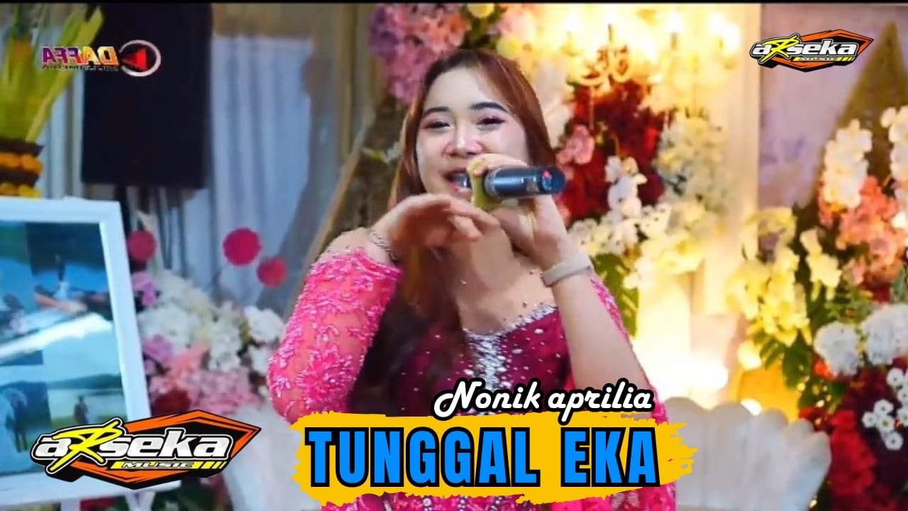 Tunggal Eka / Nonik Aprilia / Arseka