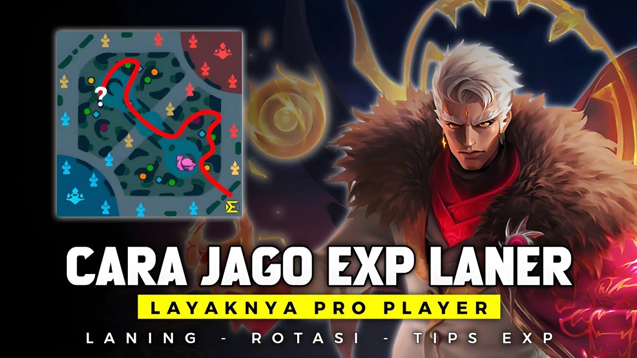 TUTORIAL AND ROTATION IF YOU WANT TO BE A GOOD EXP LANER - Mobile Legends