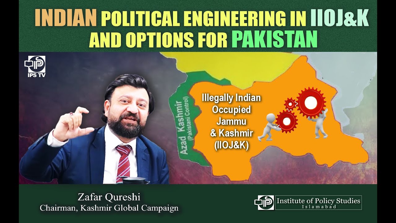 Indian Political Engineering in IIOJ&K and Options for Pakistan