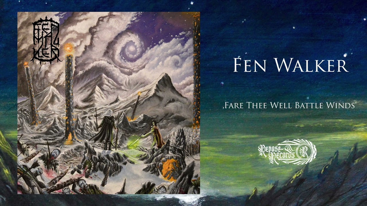 FEN WALKER - Fare Thee Well Battle Winds (DUNGEON SYNTH)