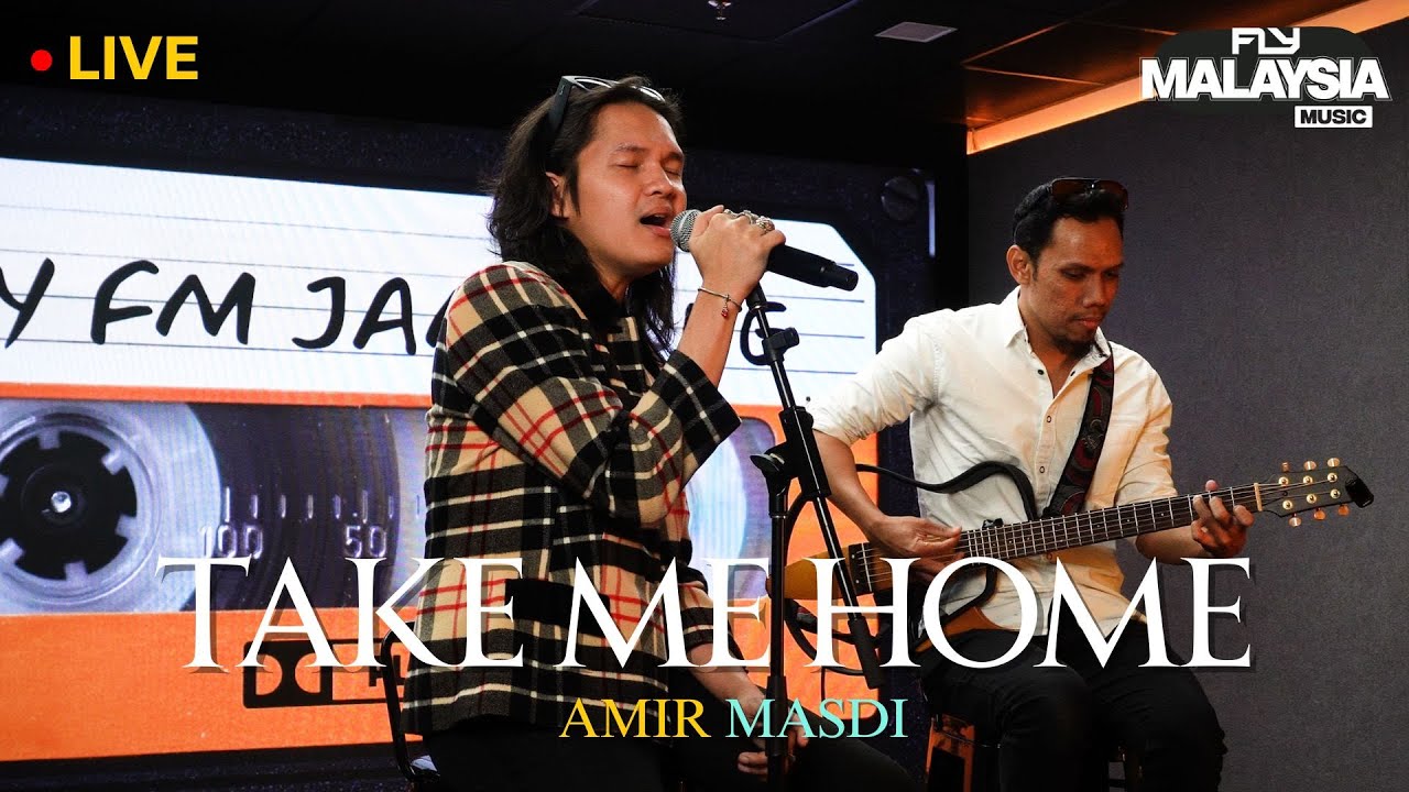 Amir Masdi - Take Me Home LIVE | Fly Malaysia Music