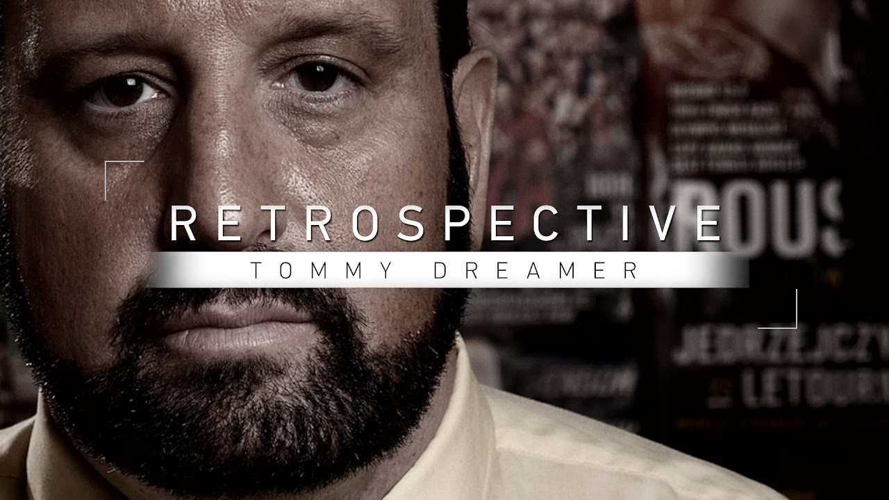 Retrospective: Tommy Dreamer - Part 1 - Full Episode