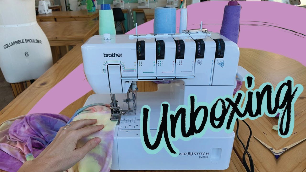 Maquina collaretera / recubridora casera(Cover stitch)  ///  UNBOXING BROTHER CV3550