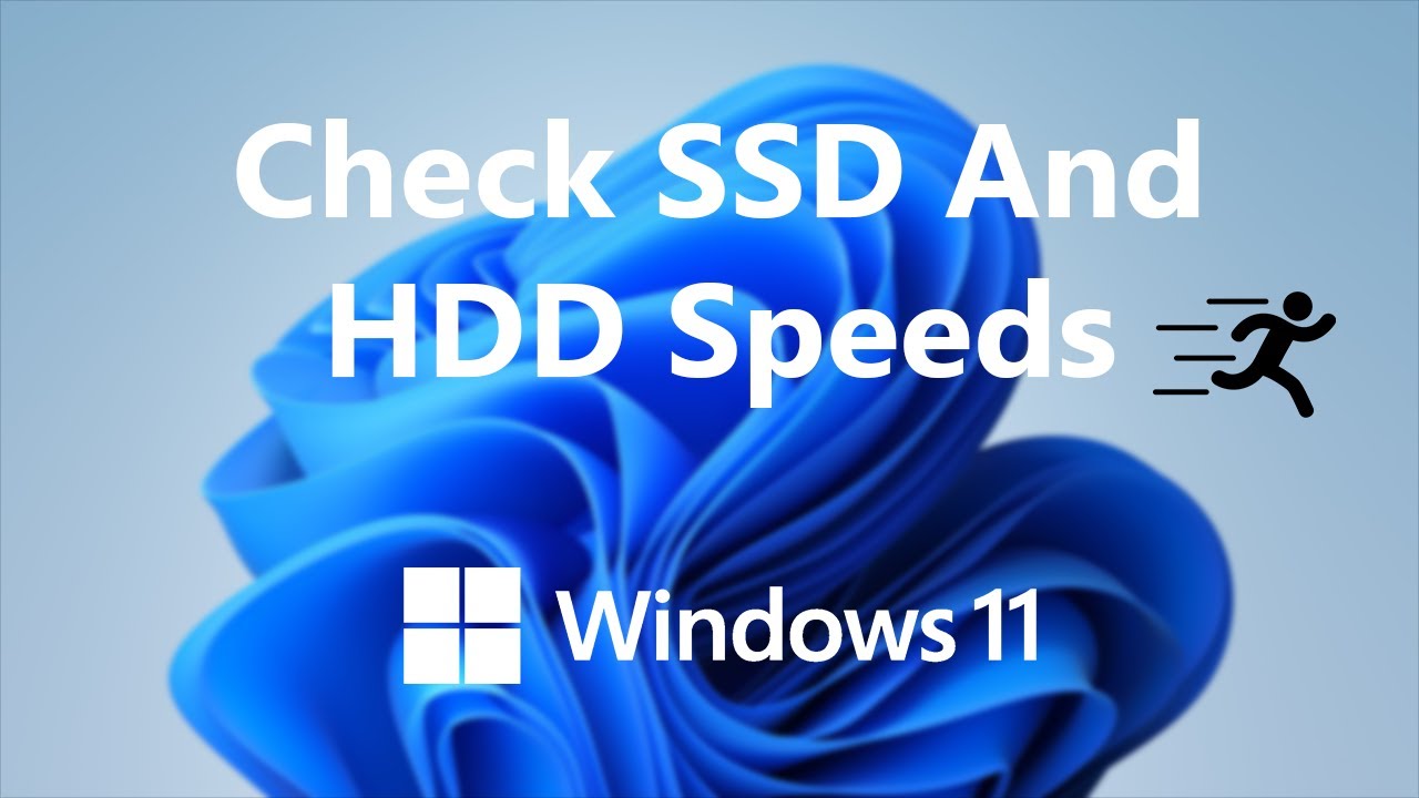 Windows 11: как проверить скорость SSD и HDD