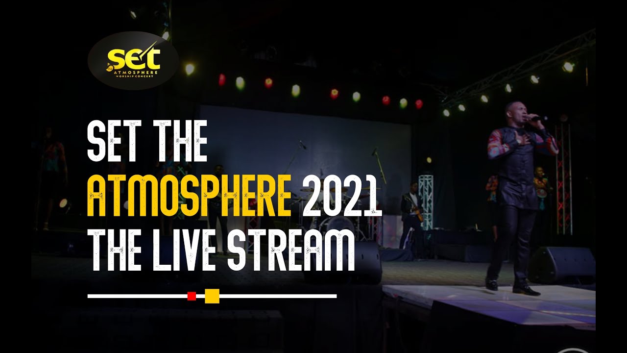 SET  THE ATMOSPHERE 2021