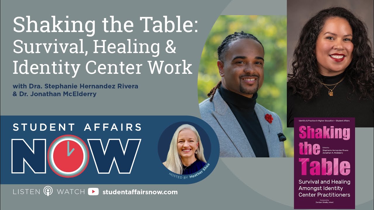 Shaking the Table: Survival and Healing Amongst Identity Center Practitioners