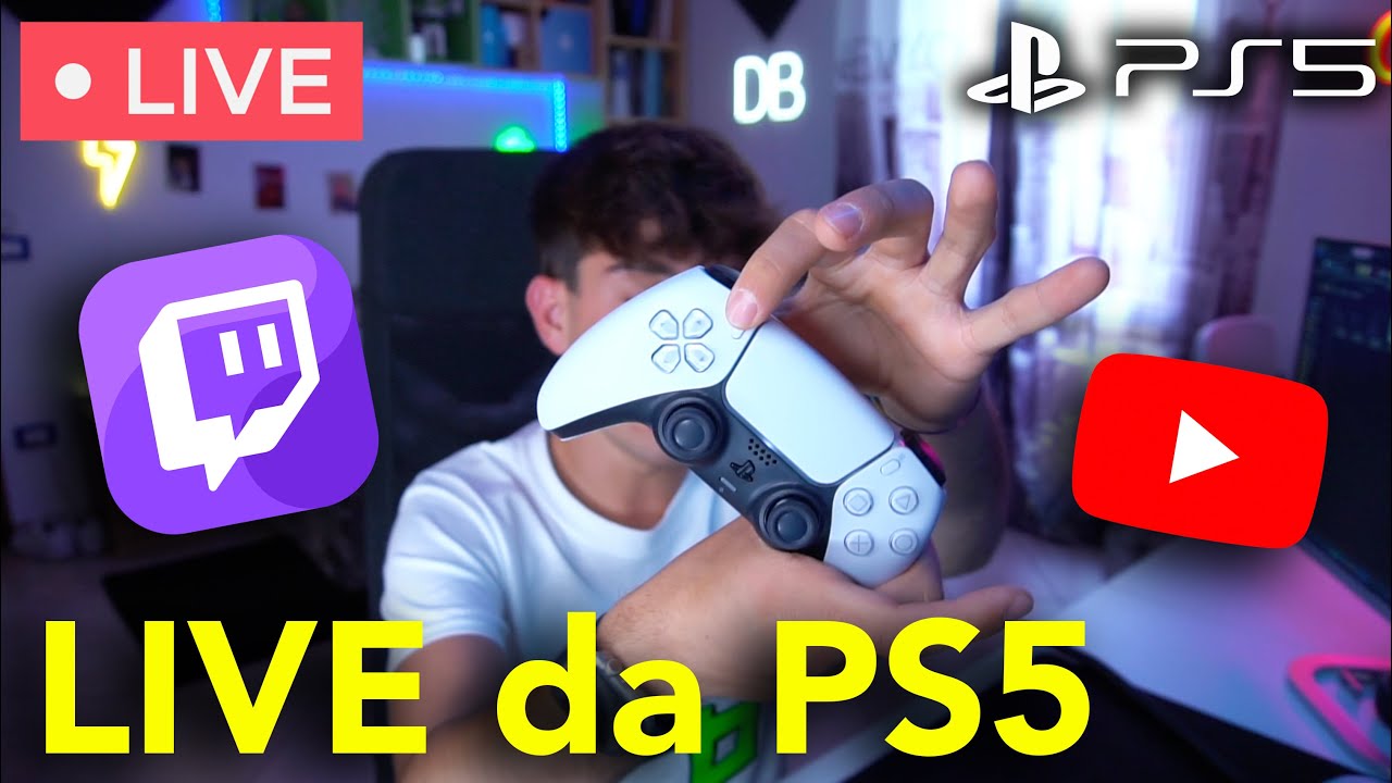 Come FARE LIVE streaming da PS5 | Twitch & Youtube