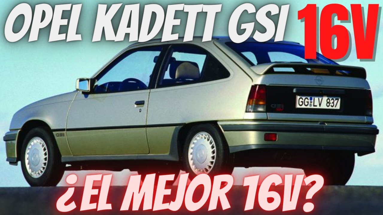 Opel Kadett GSI 16V, un caza que vuela bajo en la autopista a 220 KM/H. El líder a SUPERAR de Opel.