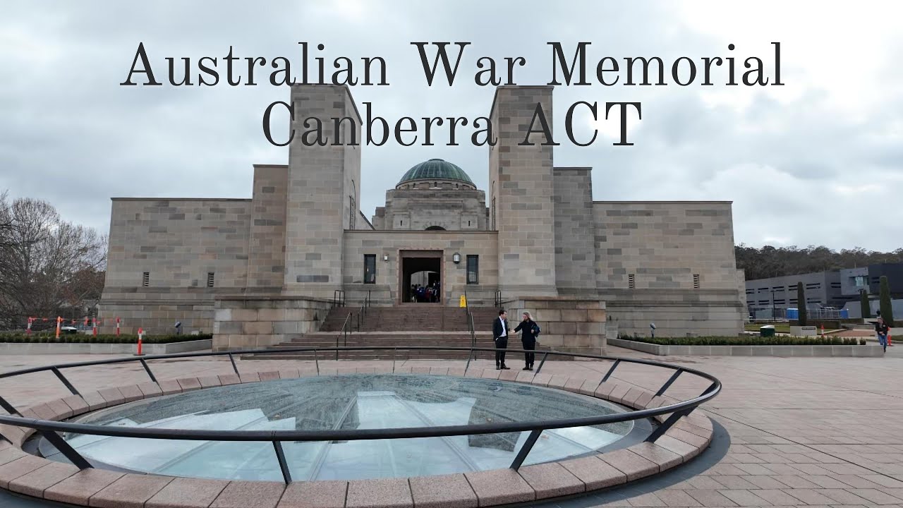 TOUR - Australian War Memorial - Canberra ACT #warmemorial #canberra