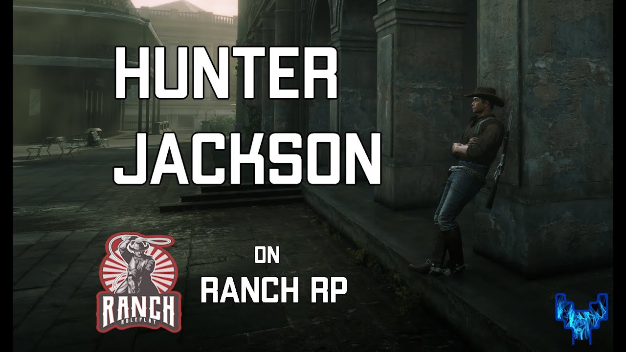 Hunter Jackson | Chilling with QZoid | RanchRP