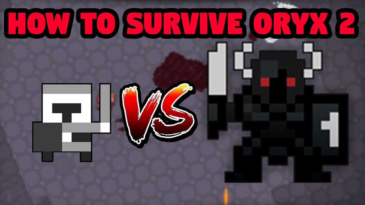RotMG: How to Survive Oryx 2!