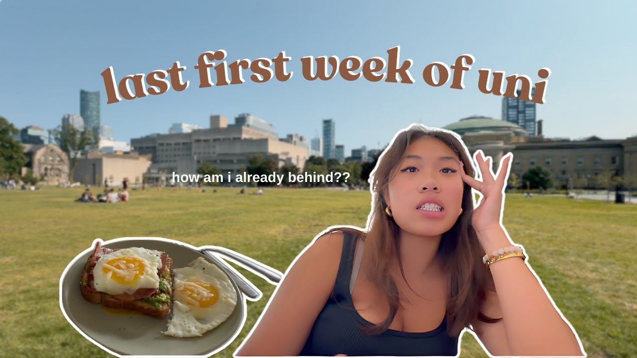 LAST FIRST WEEK OF SCHOOL at UOFT