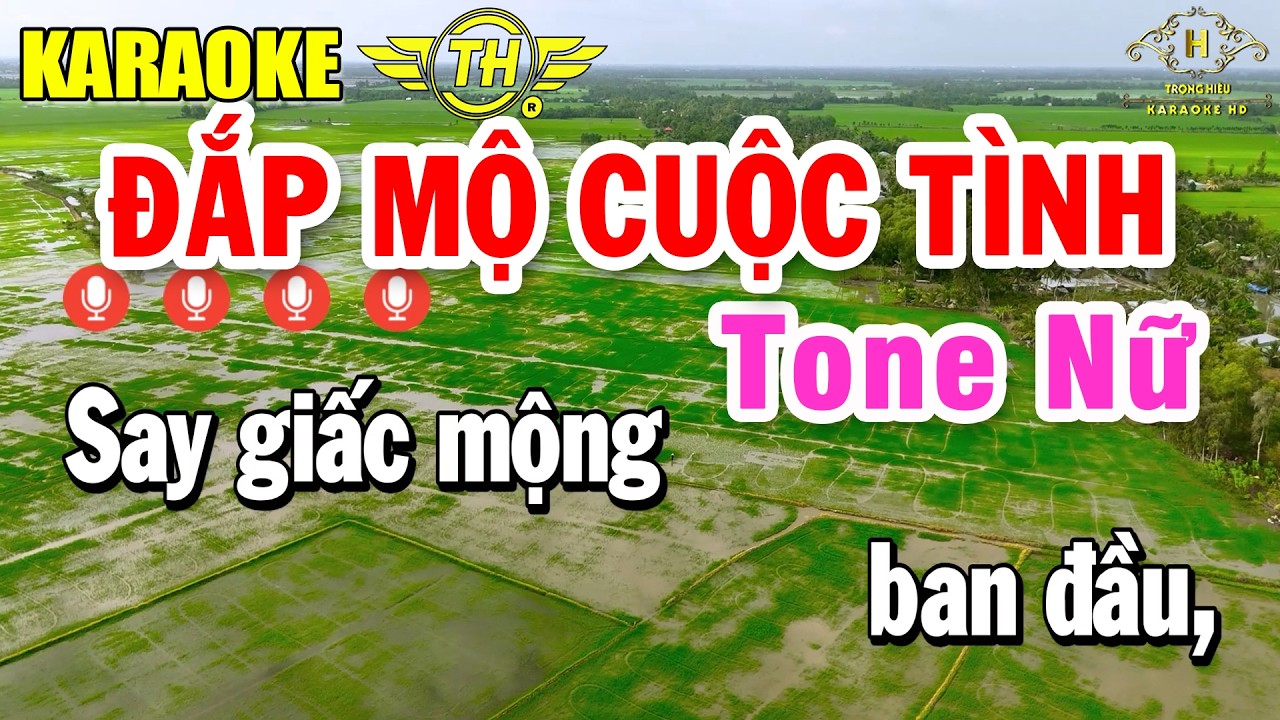 Đắp Mộ Cuộc Tình Karaoke Tone Nữ ( Am ) Nhạc Sống Siêu Hay | Trọng Hiếu