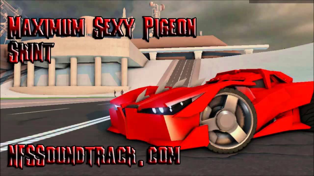 Maximum Sexy Pigeon - Skint (Carmageddon Reincarnation)