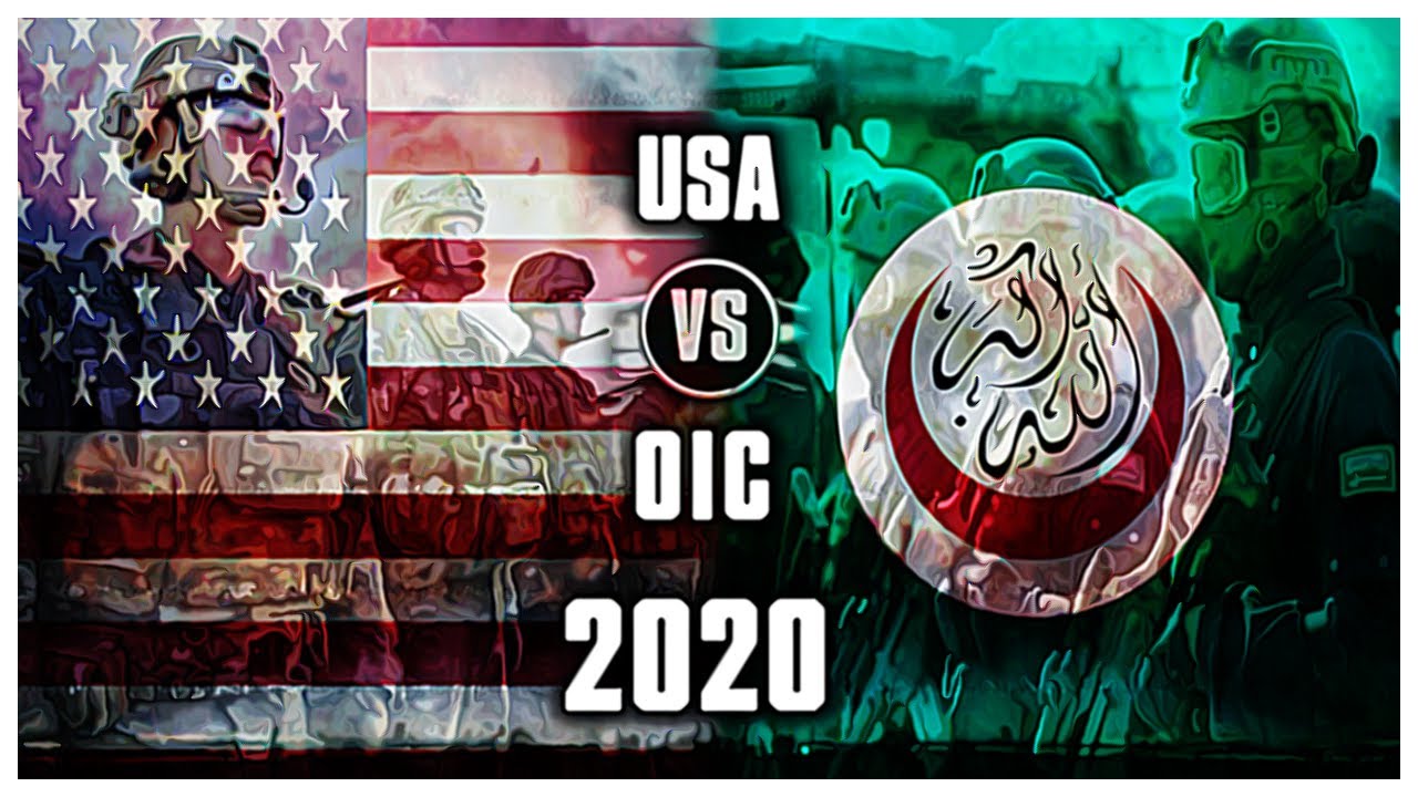 USA VS OIC military power comparison 2020