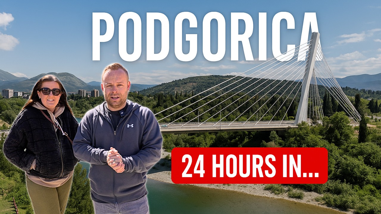 24 Hours in... Podgorica, Montenegro! | Vlog |