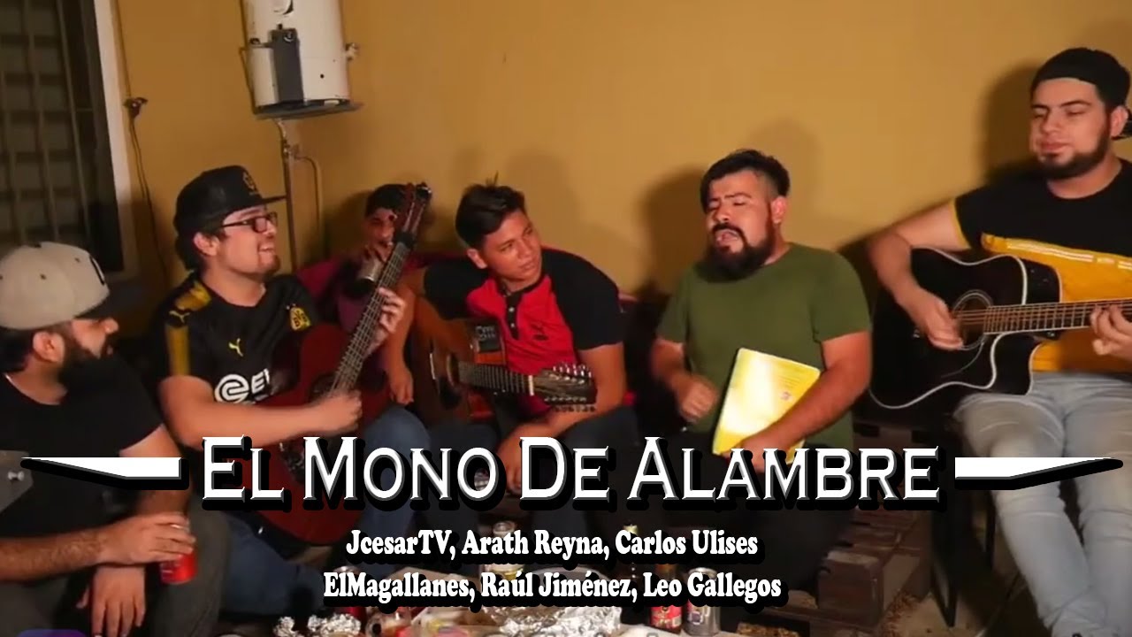 El Mono de Alambre - JCesarTV, Arath Reyna (En vivo desde la Carnita Vol III)
