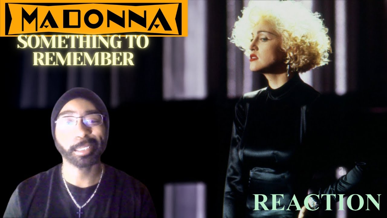 Something To Remember - Madonna | FIRST TIME LISTENING REACTION