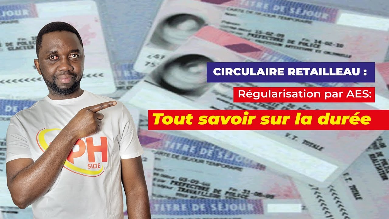 régularisation AES : tout savoir la durée de présence 5 ans ou 7 ans.