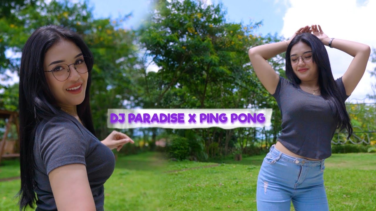 DJ PARADISE X PING PONG PALING DI CARI BUAT CEK SOUND
