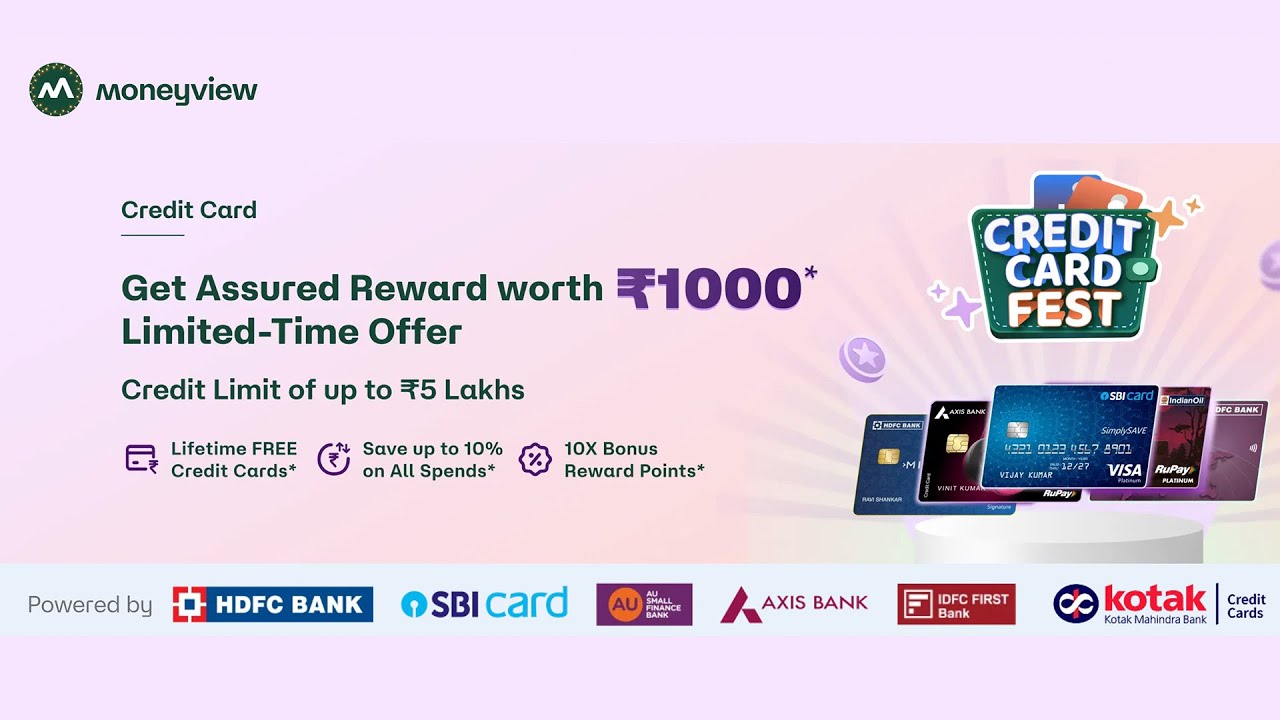 Credit Card Fest: Get ₹1000* Assured Reward on First Card! | Moneyview
