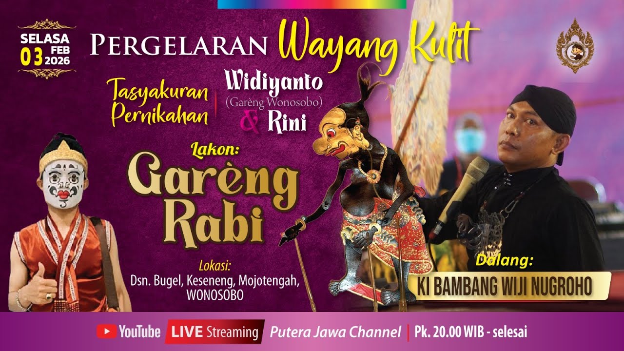 #LIVE WAYANG KULIT DALANG KI BAMBANG WIJI NUGROHO LAKON GARENG RABI
