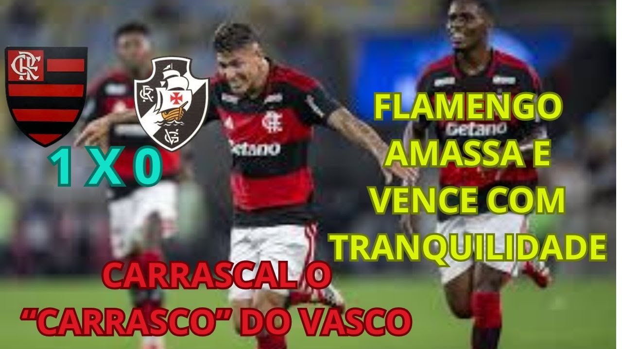 FLAMENGO VENCE O VASCO E CONTINUA VIVO NO CARIOCA