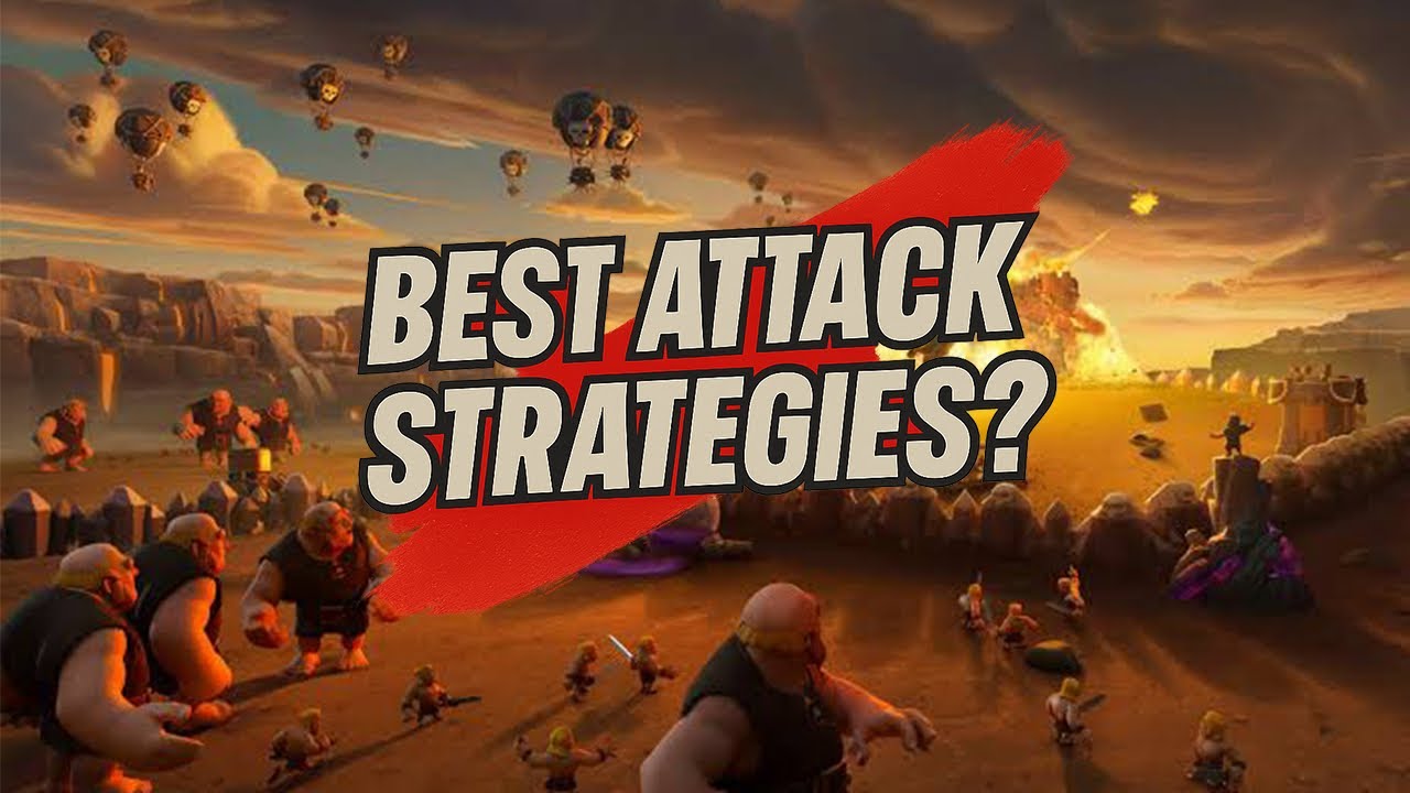 ARE THESE THE BEST WAR ATTACK STRATEGIES?