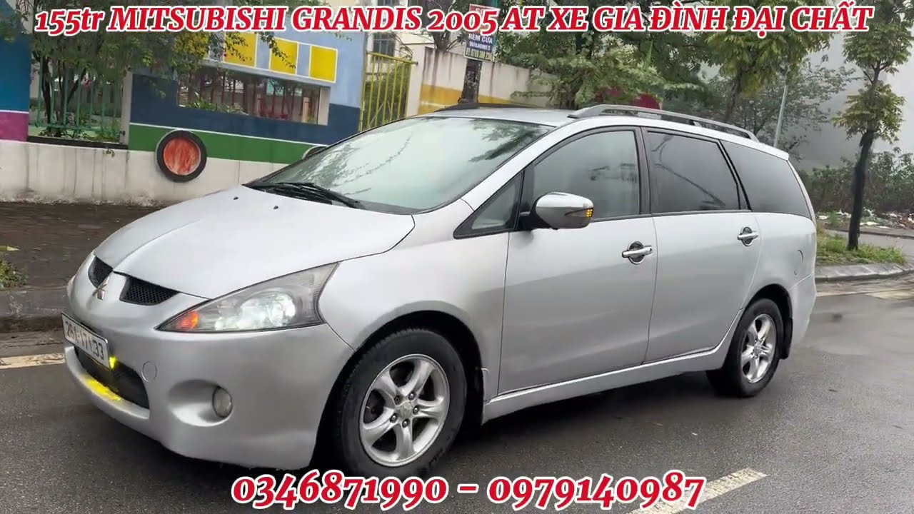 155tr MITSUBISHI GRANDIS 2005AT XE GĐ ĐẠI CHẤT ALO 0346871990