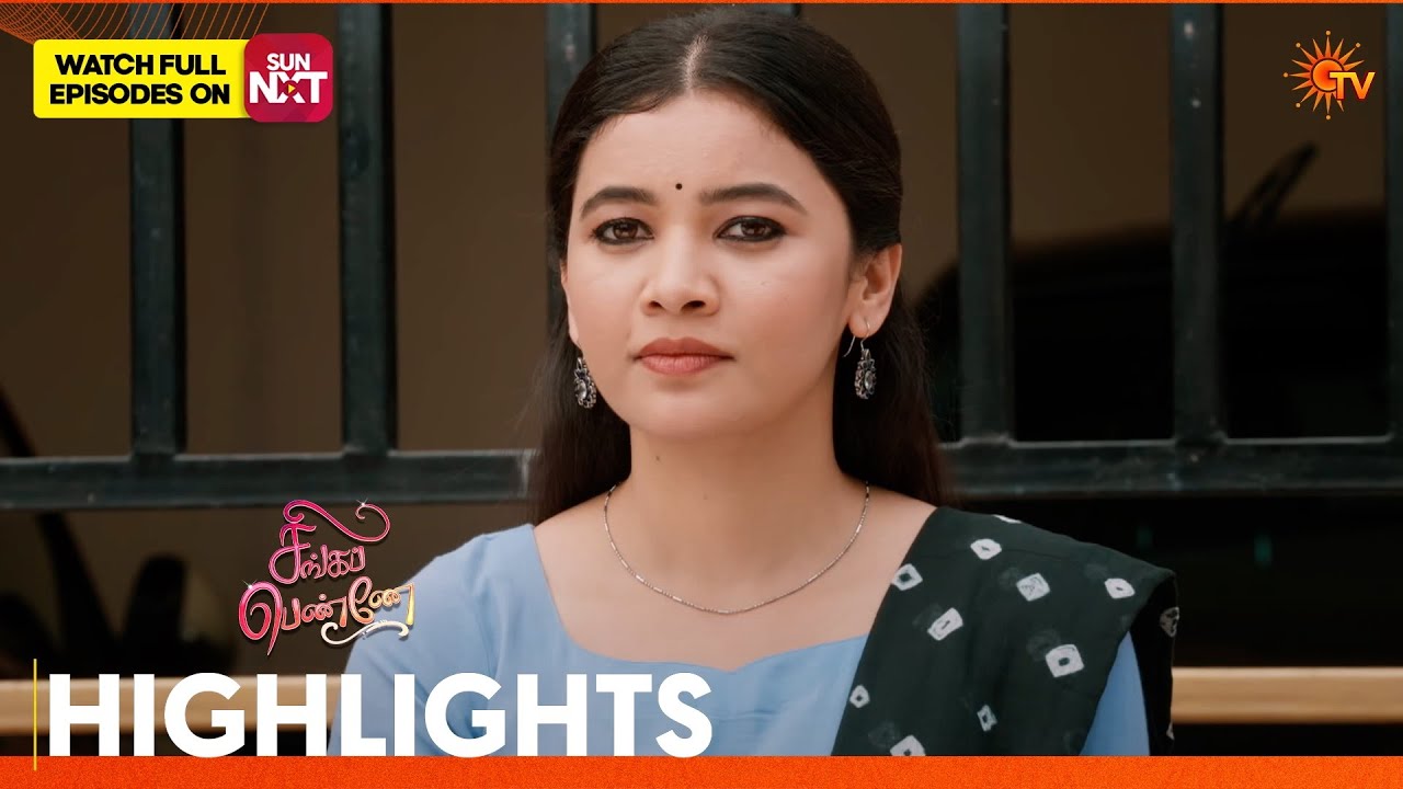 Singappenne - Highlights | 21 Feb 2026 | Tamil Serial | Sun TV