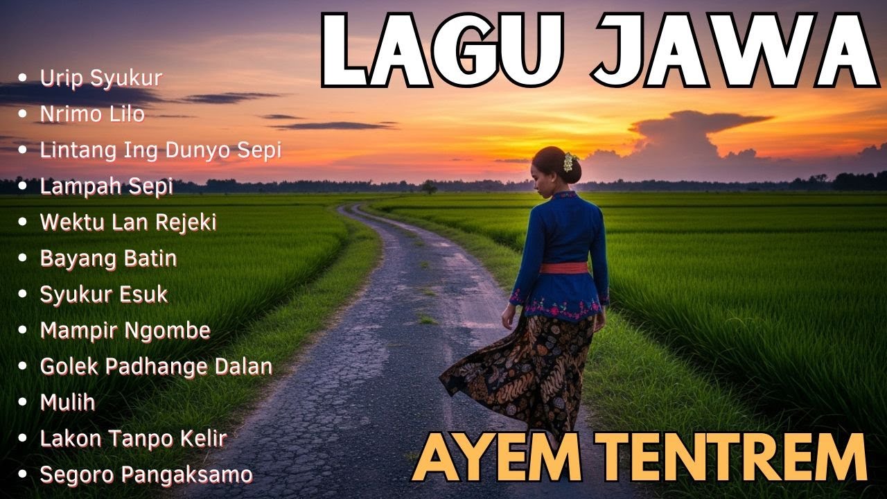 Syukur lan Ikhlas | Lagu Jawa Penuh Makna Hidup dan Ketenangan Hati